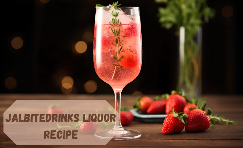 Jalbitedrinks Liquor Recipe